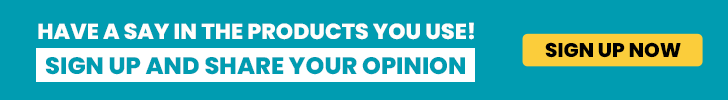 HAVE A SAY IN THE PRODUCTS YOU USE!