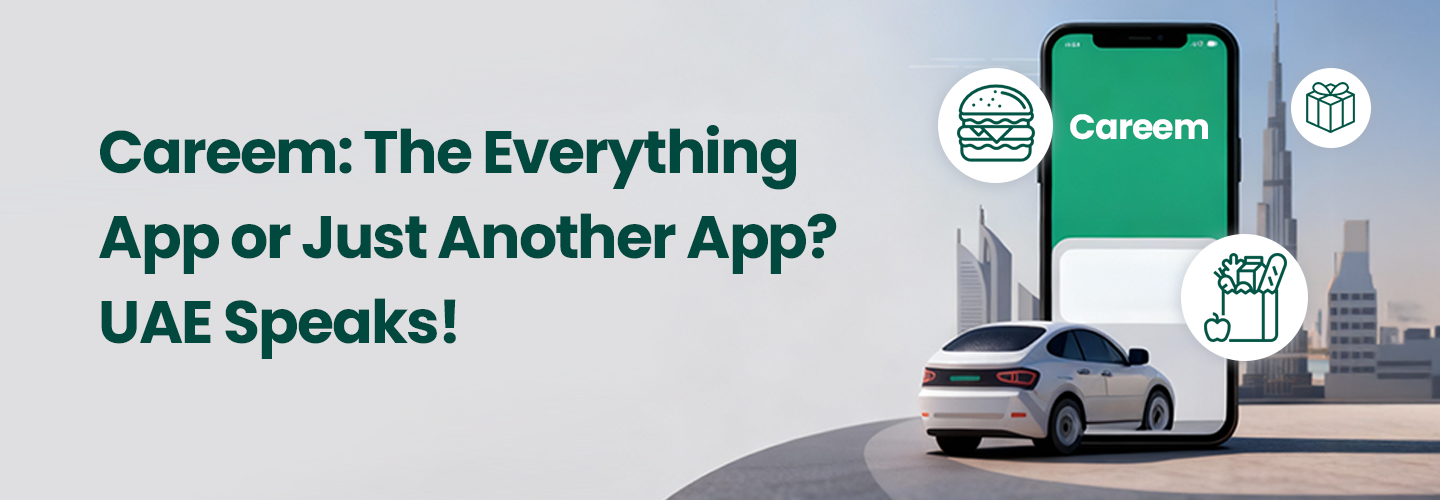Careem App UAE banner showing the everything-app concept with car, icons, and city backdrop.